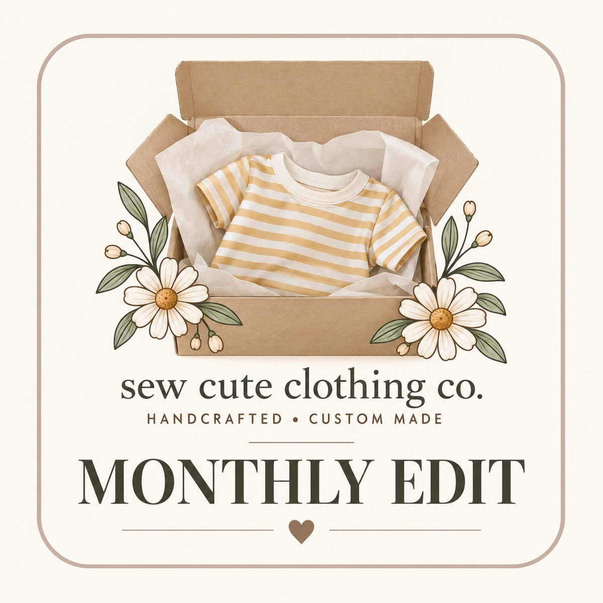 THE MONTHLY EDIT